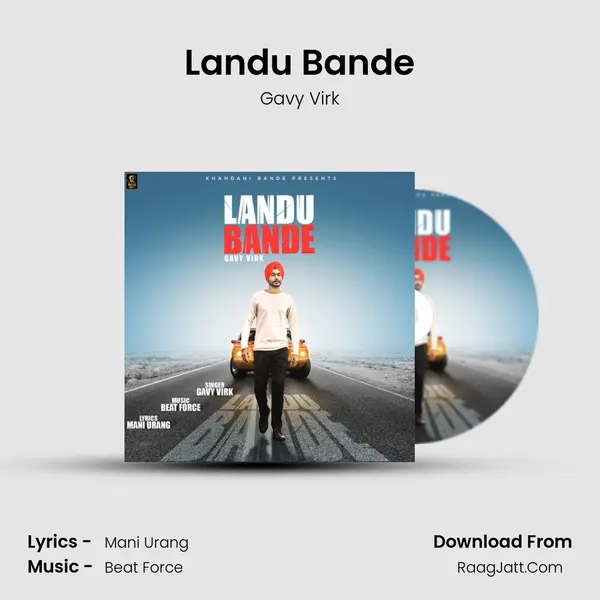 Landu Bande MP3 Song by Gavy Virk Cover