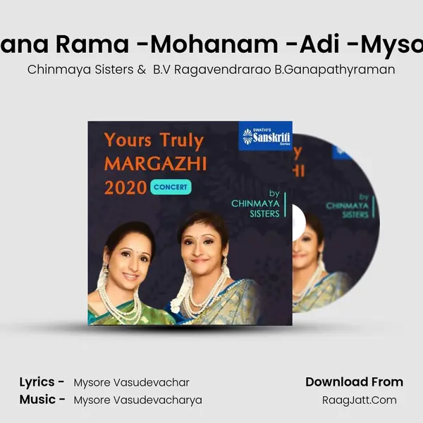 Rara Rajeevalochana Rama -Mohanam -Adi -Mysore Vasudevachar MP3 Song by Chinmaya Sisters Cover