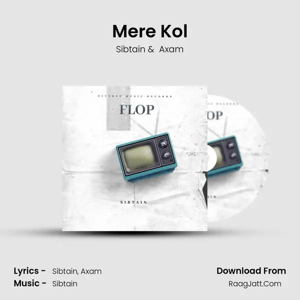 Mere Kol MP3 Song by Sibtain Cover