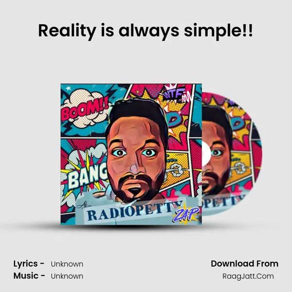 Reality is always simple!! MP3 Song by  Cover