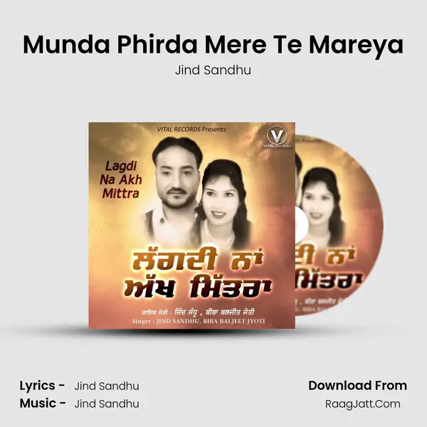 Munda Phirda Mere Te Mareya mp3 song