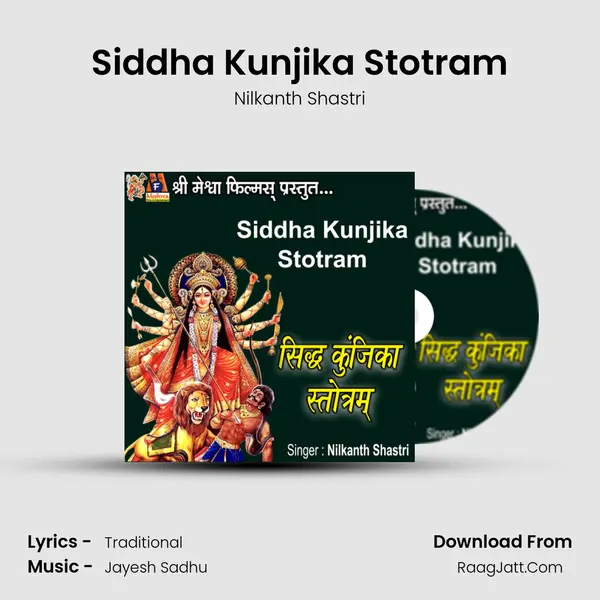 Siddha Kunjika Stotram MP3 Song by Nilkanth Shastri Cover
