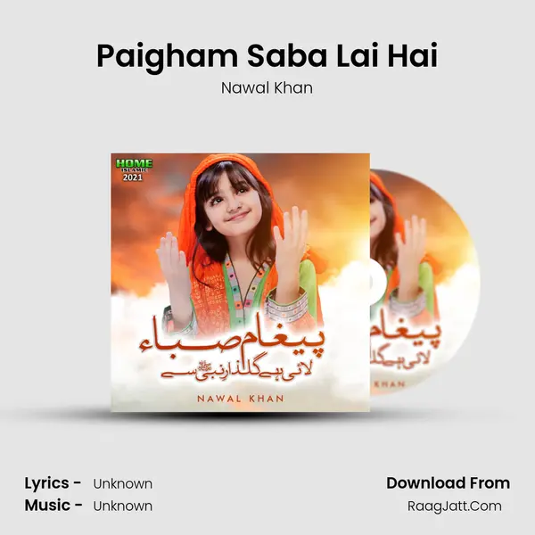 Paigham Saba Lai Hai - Single - Nawal Khan