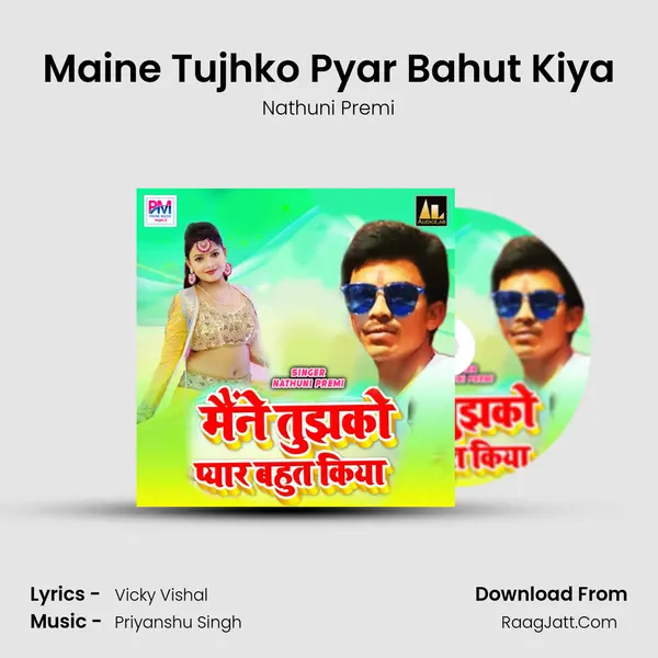 Maine Tujhko Pyar Bahut Kiya mp3 song