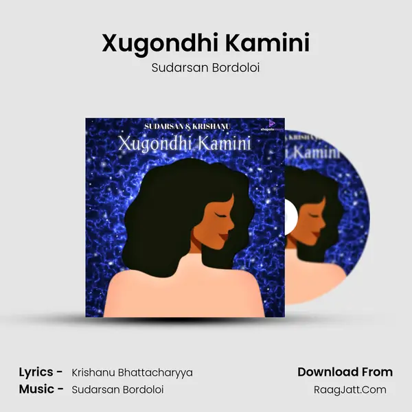 Xugondhi Kamini MP3 Song by Sudarsan Bordoloi Cover
