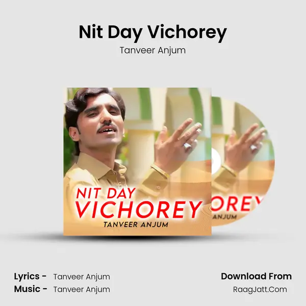 Nit Day Vichorey mp3 song