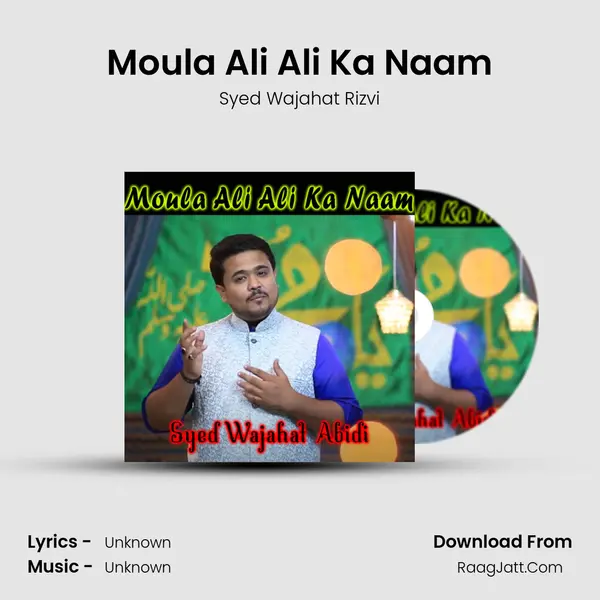 Moula Ali Ali Ka Naam - Single - 