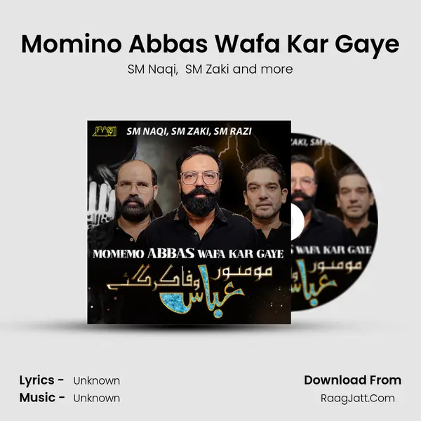 Momino Abbas Wafa Kar Gaye mp3 song