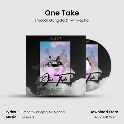 One Take MP3 Song by Smooth Gangsta Cover