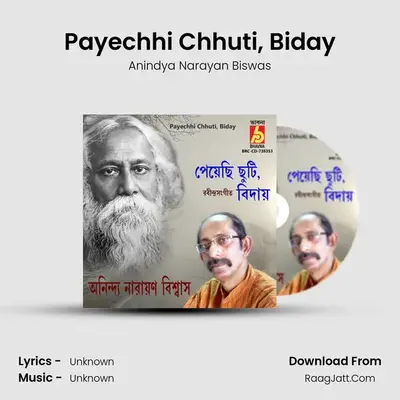Payechhi Chhuti, Biday - 