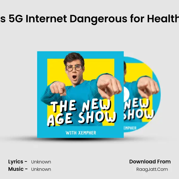 Is 5G Internet Dangerous for Health MP3 Song by  Cover