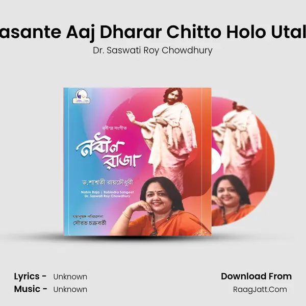 Basante Aaj Dharar Chitto Holo Utala mp3 song