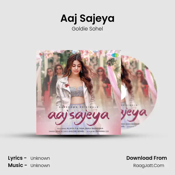 Aaj Sajeya MP3 Song by Goldie Sohel Cover