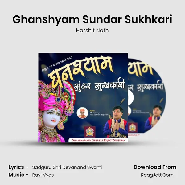 Ghanshyam Sundar Sukhkari - Harshit Nath