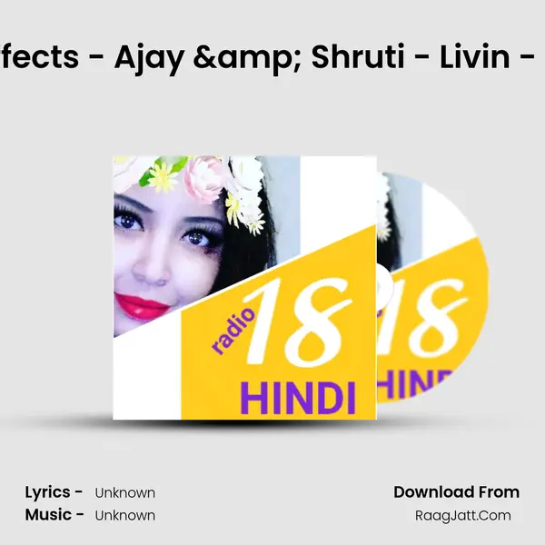 EP03 - Shaadi ke Side Effects - Ajay & Shruti - Livin - marriage podcast www MP3 Song by  Cover