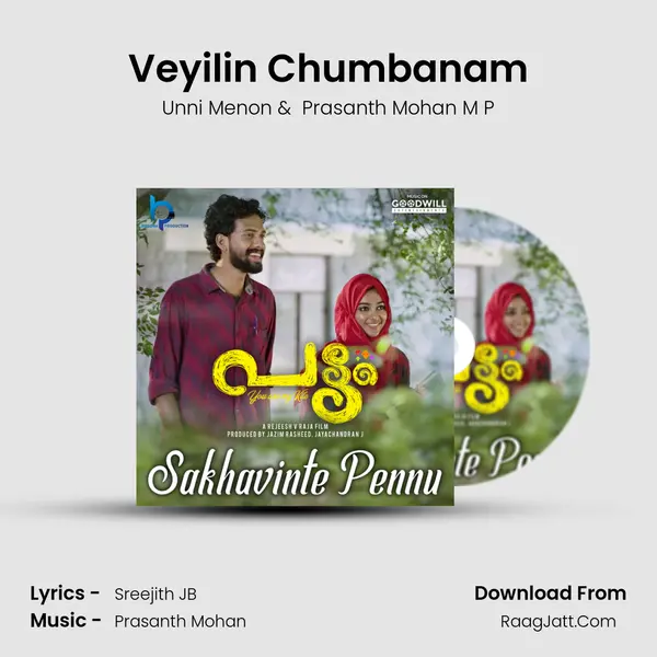 Veyilin Chumbanam MP3 Song by Unni Menon Cover