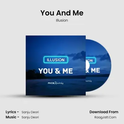 You And Me mp3 song