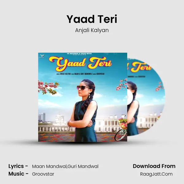 Yaad Teri - Anjali Kalyan