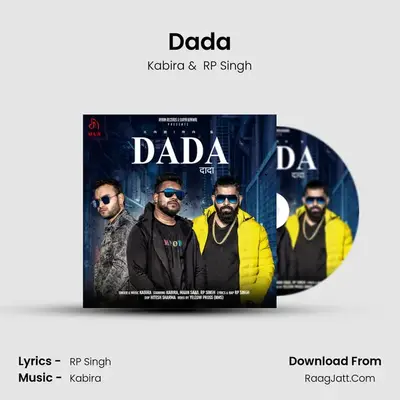Dada MP3 Song by Kabira Cover
