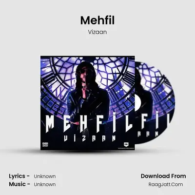 Mehfil MP3 Song by Vizaan Cover
