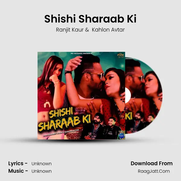 Shishi Sharaab Ki mp3 song