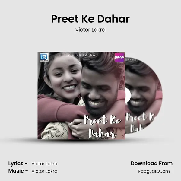 Preet Ke Dahar MP3 Song by Victor Lakra Cover