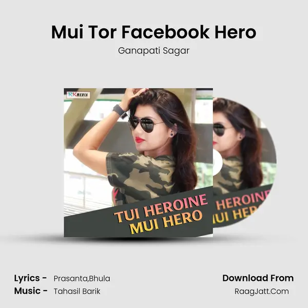Mui Tor Facebook Hero MP3 Song by Ganapati Sagar Cover