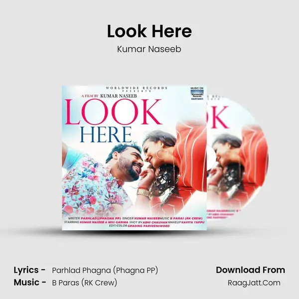Look Here MP3 Song by Kumar Naseeb Cover