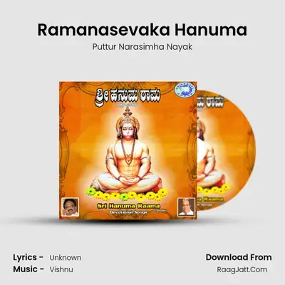 Ramanasevaka Hanuma MP3 Song by Puttur Narasimha Nayak Cover