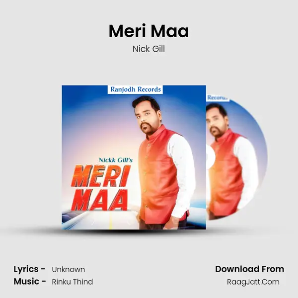 Meri Maa MP3 Song by Nick Gill Cover