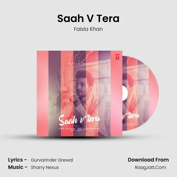 Saah V Tera MP3 Song by Faisla Khan Cover
