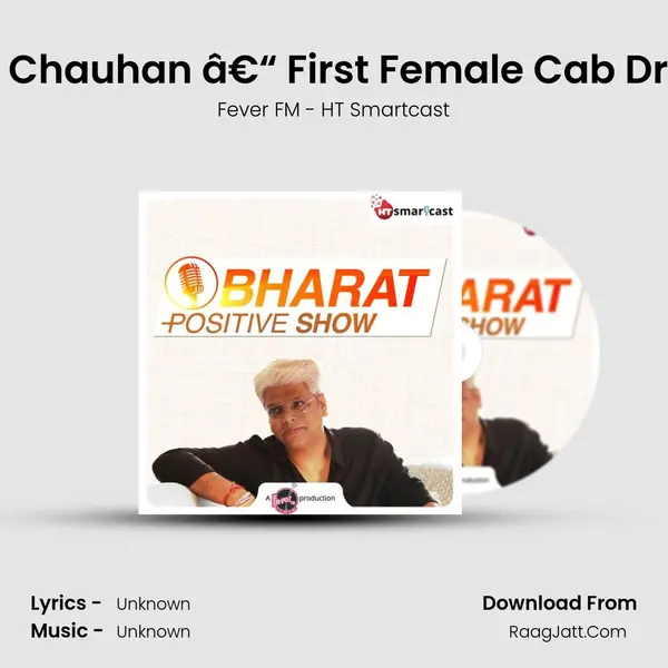 #79 Gulesh Chauhan â€“ First Female Cab Driver in Delhi MP3 Song by Fever FM - HT Smartcast Cover