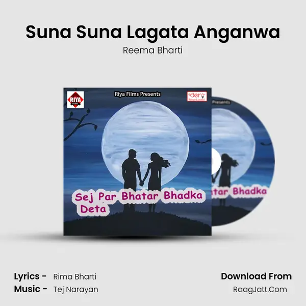 Suna Suna Lagata Anganwa MP3 Song by Reema Bharti Cover