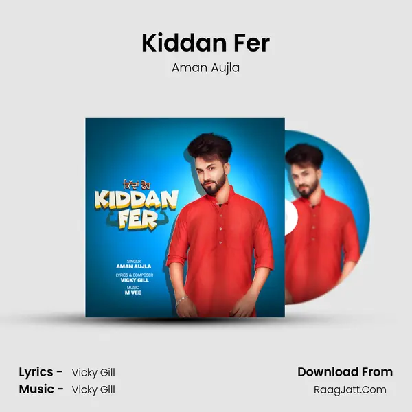 Kiddan Fer - Aman Aujla