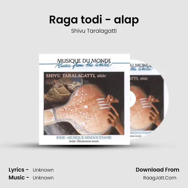 Raga todi - alap MP3 Song by Shivu Taralagatti Cover
