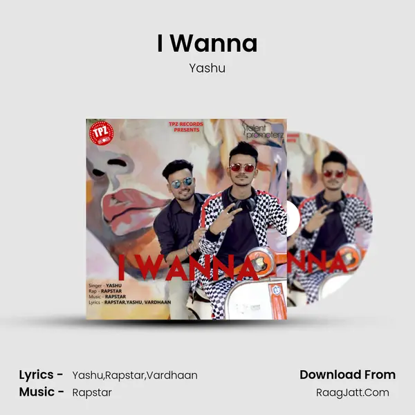 I Wanna mp3 song