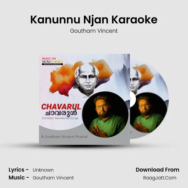 Kanunnu Njan Karaoke MP3 Song by Goutham Vincent Cover