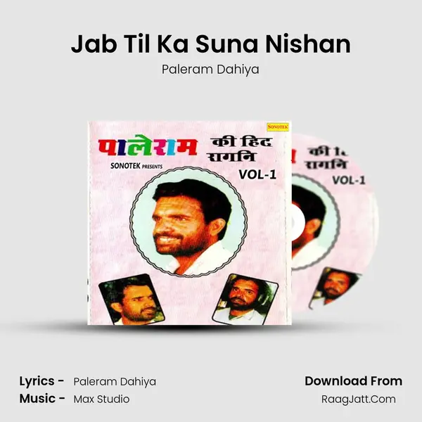 Jab Til Ka Suna Nishan MP3 Song by Paleram Dahiya Cover