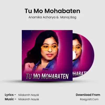 Tu Mo Mohabaten MP3 Song by Anamika Acharya Cover