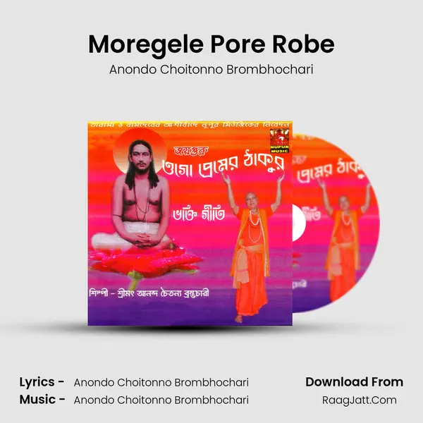 Moregele Pore Robe MP3 Song by Anondo Choitonno Brombhochari Cover