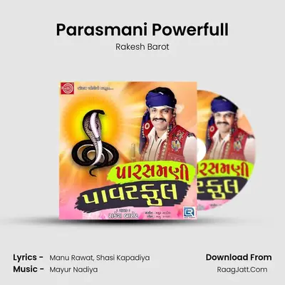 Parasmani Powerfull - Rakesh Barot