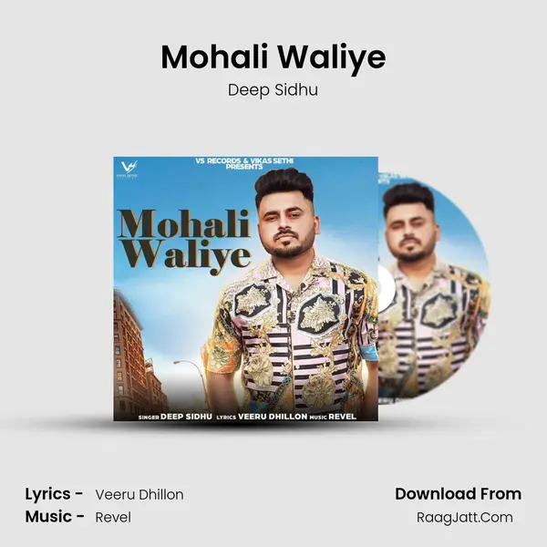 Mohali Waliye MP3 Song by Deep Sidhu Cover