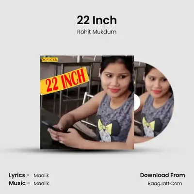 22 Inch MP3 Song by Rohit Mukdum Cover