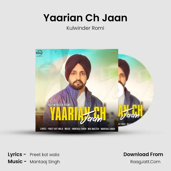 Yaarian Ch Jaan MP3 Song by Kulwinder Romi Cover