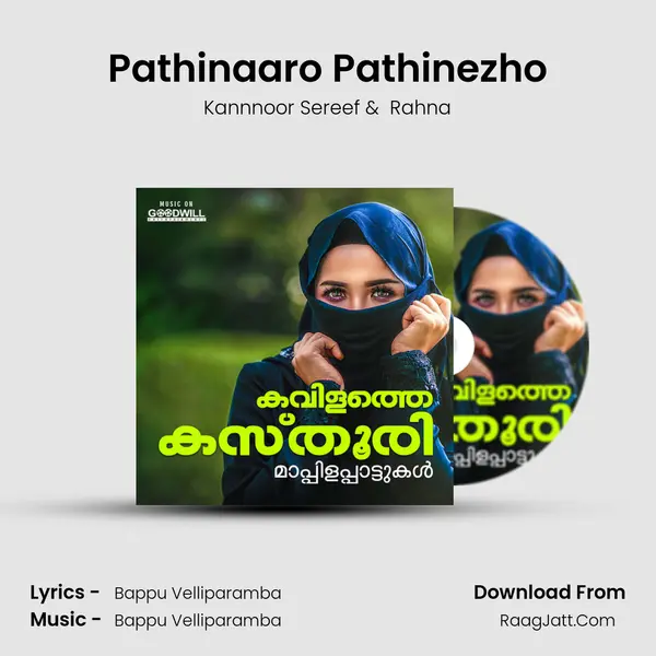 Pathinaaro Pathinezho MP3 Song by Kannnoor Sereef Cover