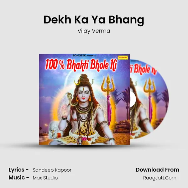 Dekh Ka Ya Bhang MP3 Song by Vijay Verma Cover