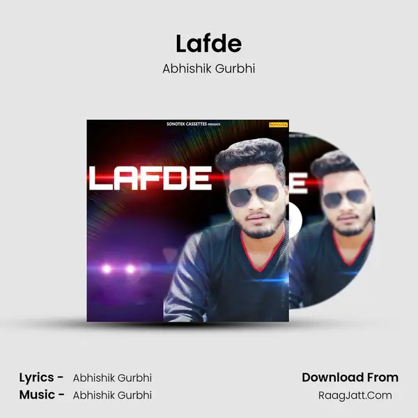 Lafde - Abhishik Gurbhi