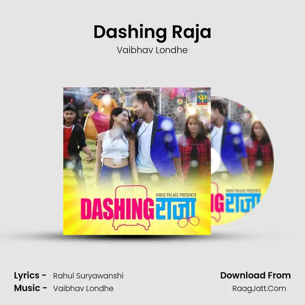 Dashing Raja MP3 Song by Vaibhav Londhe Cover
