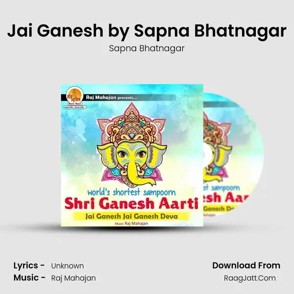 Jai Ganesh by Sapna Bhatnagar MP3 Song by Sapna Bhatnagar Cover