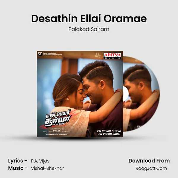 Desathin Ellai Oramae MP3 Song by Palakad Sairam Cover